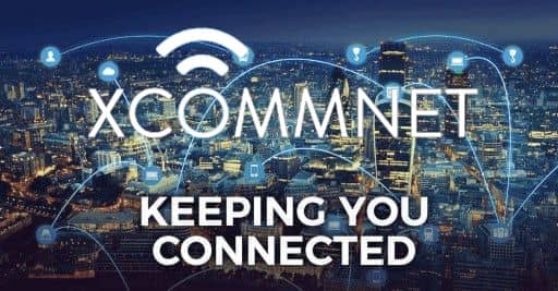 XCommNet Keeping You Connected XCommNet Keeping You Connected