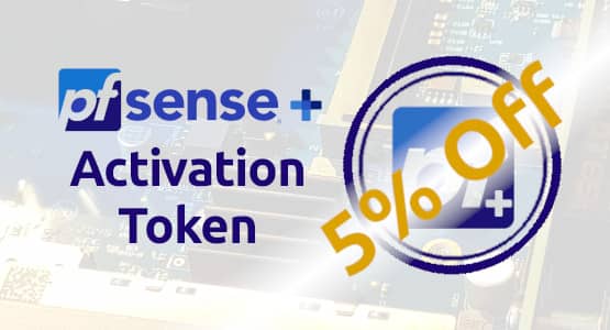 pfSense plus activation token 5 percent off