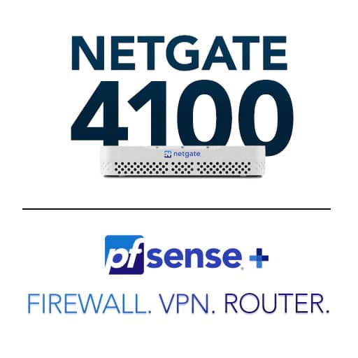 Netgate 4100 - pfSense plus