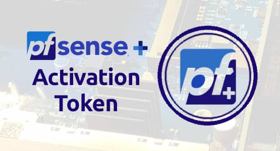 pfSense plus activation token